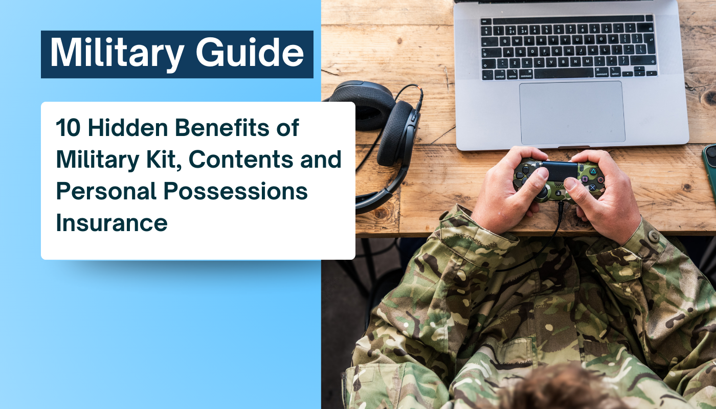 10 Hidden Benefits of Military Kit Contents and Personal Possessions Insurance 2 | Trinity Insurance